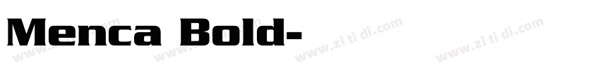 Menca Bold字体转换
